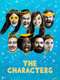 Netflix Presents: The Characters