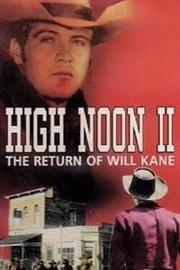 High Noon  Part II: The Return of Will Kane - Posters