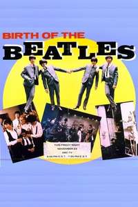The Birth of the Beatles - Posters