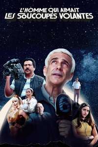 The Man Who Loved UFOs - Posters