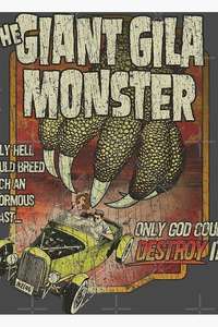 The Giant Gila Monster - Posters
