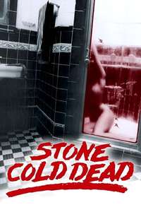 Stone Cold Dead - Posters