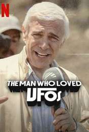 The Man Who Loved UFOs