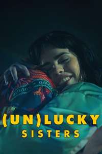 (Un)lucky Sisters - Posters