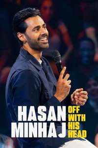 Hasan Minhaj: Off with His Head - Posters
