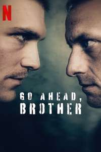 Go Ahead  Brother - Posters