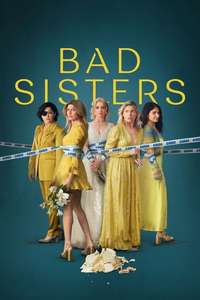 Bad Sisters - Posters