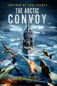 The Arctic Convoy - Posters