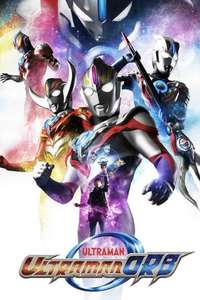 Ultraman Orb - Posters