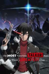 The Most Notorious  Talker  Runs the World's Greatest Clan - Posters