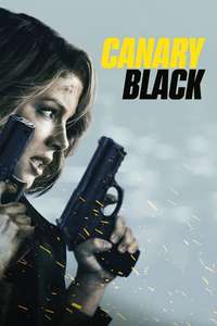 Canary Black - Posters