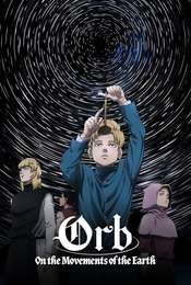 Orb: On the Movements of the Earth Season 1
