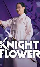 Knight Flower