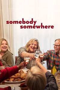Somebody Somewhere - Posters