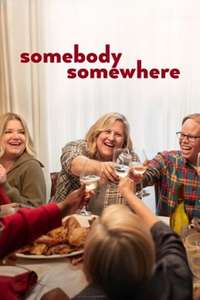 Somebody Somewhere - Posters