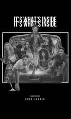 It's What's Inside