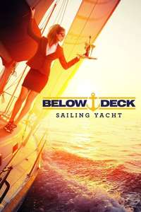 Below Deck Sailing Yacht - Posters