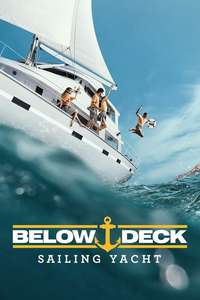 Below Deck Sailing Yacht - Posters
