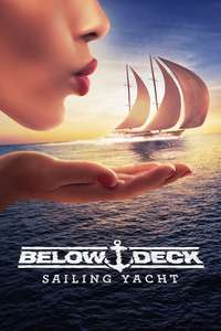 Below Deck Sailing Yacht - Posters