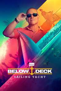 Below Deck Sailing Yacht - Posters