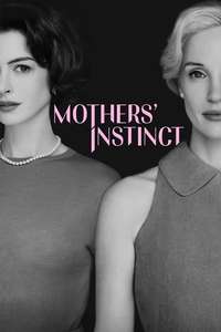 Mothers' Instinct - Posters