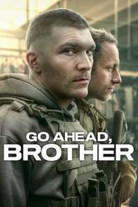 Go Ahead  Brother - Posters