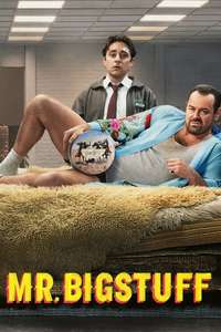 Mr. Bigstuff - Posters