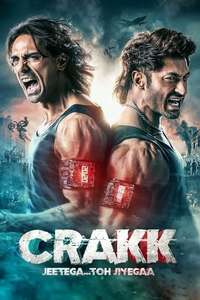 Crakk - Jeetegaa Toh Jiyegaa! - Posters
