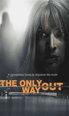 The Only Way Out