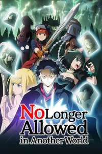 No Longer Allowed in Another World - Posters