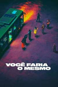 Tú También lo Harías - Posters