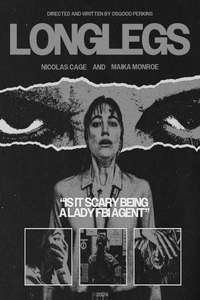 Longlegs - Posters