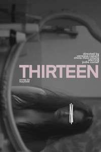 Thirteen - Posters