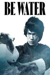 Be Water - Posters