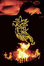Some Nights I Feel Like Walking