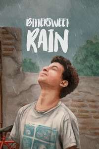 Bittersweet Rain - Posters