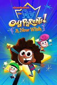 The Fairly OddParents: A New Wish - Posters