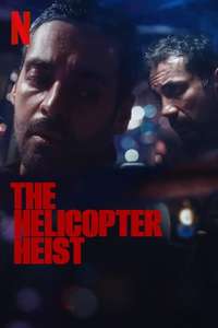 The Helicopter Heist - Posters
