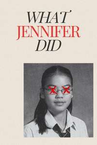 What Jennifer Did - Posters
