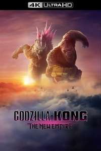 Godzilla x Kong: The New Empire - Posters