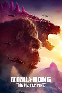 Godzilla x Kong: The New Empire - Posters