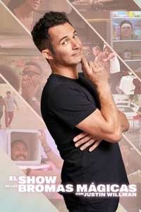 THE MAGIC PRANK SHOW with Justin Willman - Posters