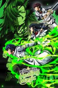 The Wrong Way to Use Healing Magic - Posters