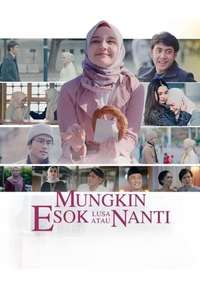 Mungkin Esok Lusa Atau Nanti - Posters