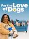 Paul O'Grady: For the Love of Dogs