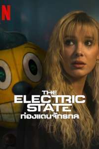 The Electric State - Posters