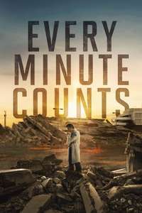 Every Minute Counts - Posters
