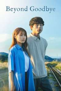 Beyond Goodbye - Posters