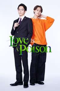 Love Is a Poison - Posters