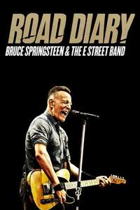 Road Diary: Bruce Springsteen and The E Street Band - Posters